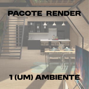 PACOTE RENDER 1 AMBIENTE
