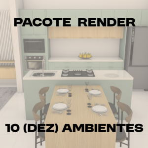 PACOTE RENDER 10 AMBIENTES